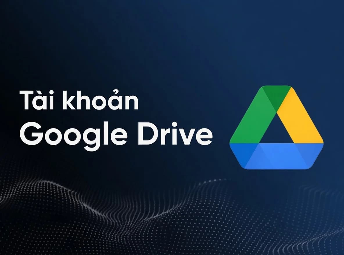 Tài khoản Google Drive
