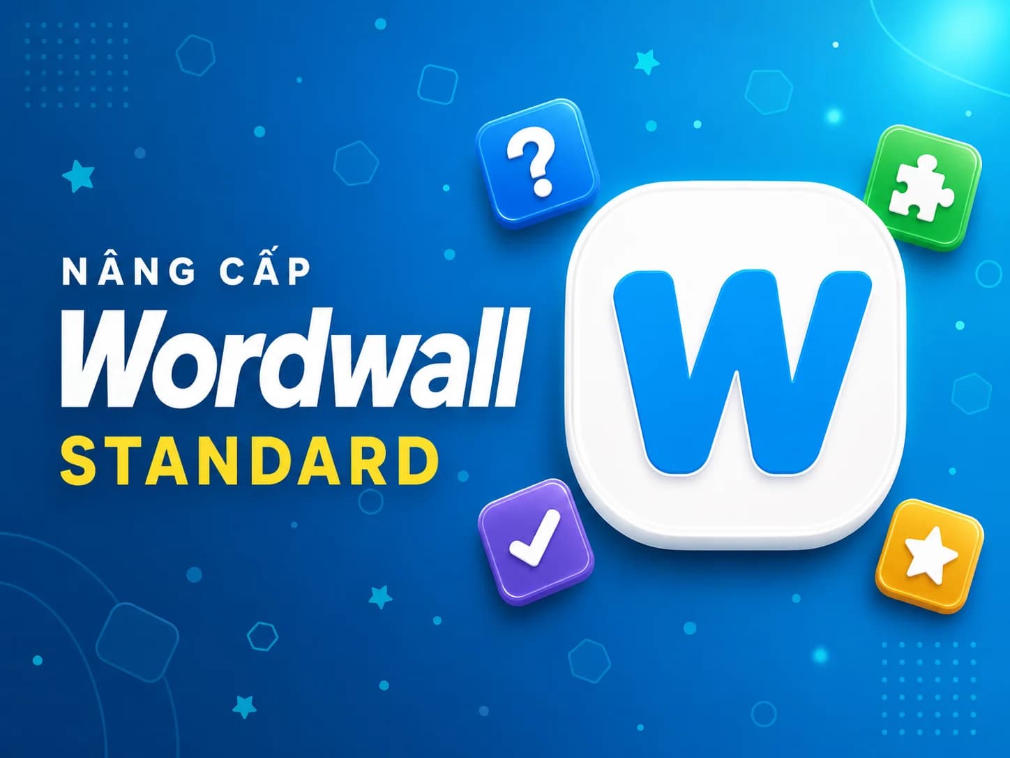 Nâng cấp Wordwall Standard