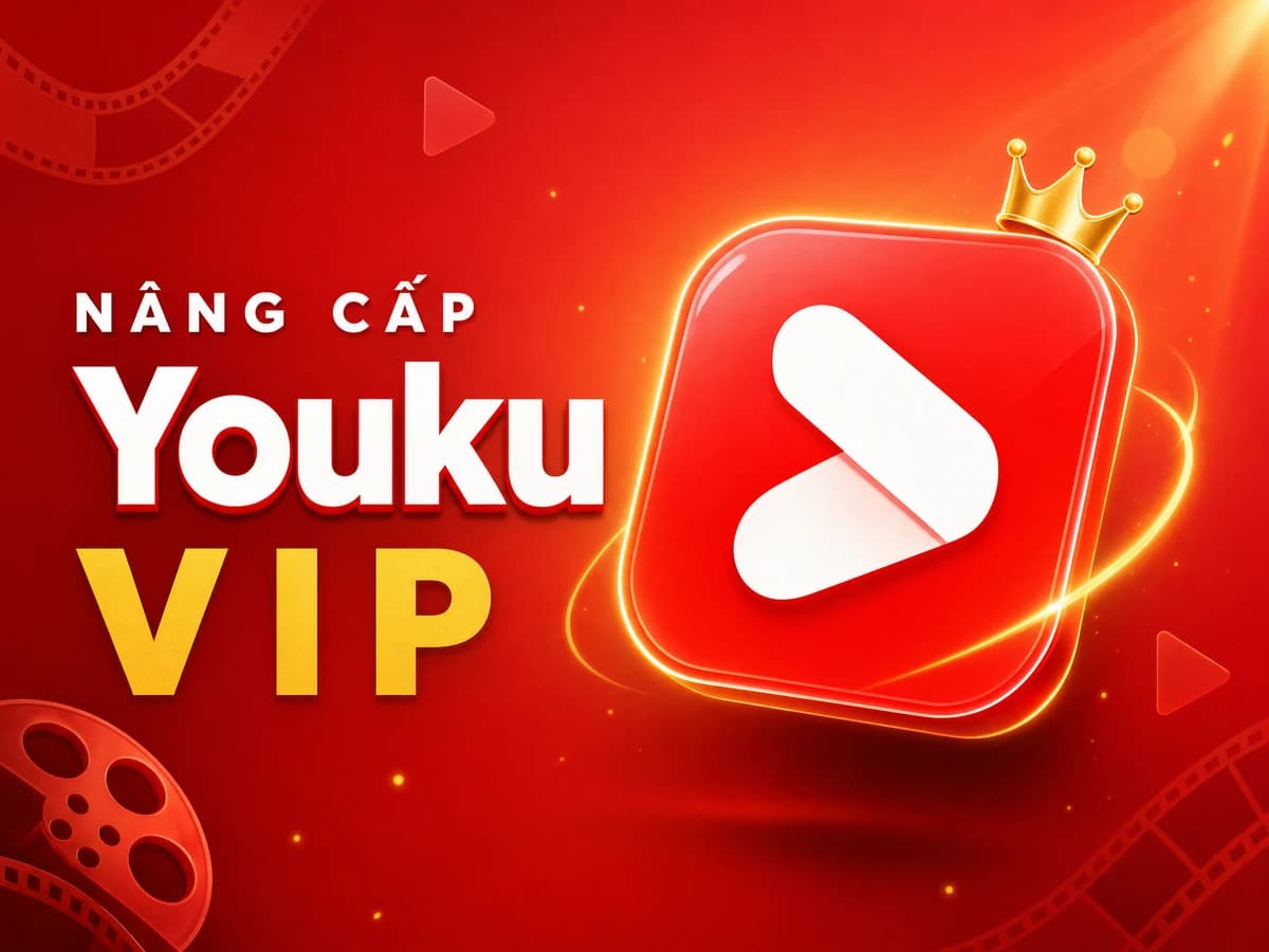 Nâng cấp Youku VIP
