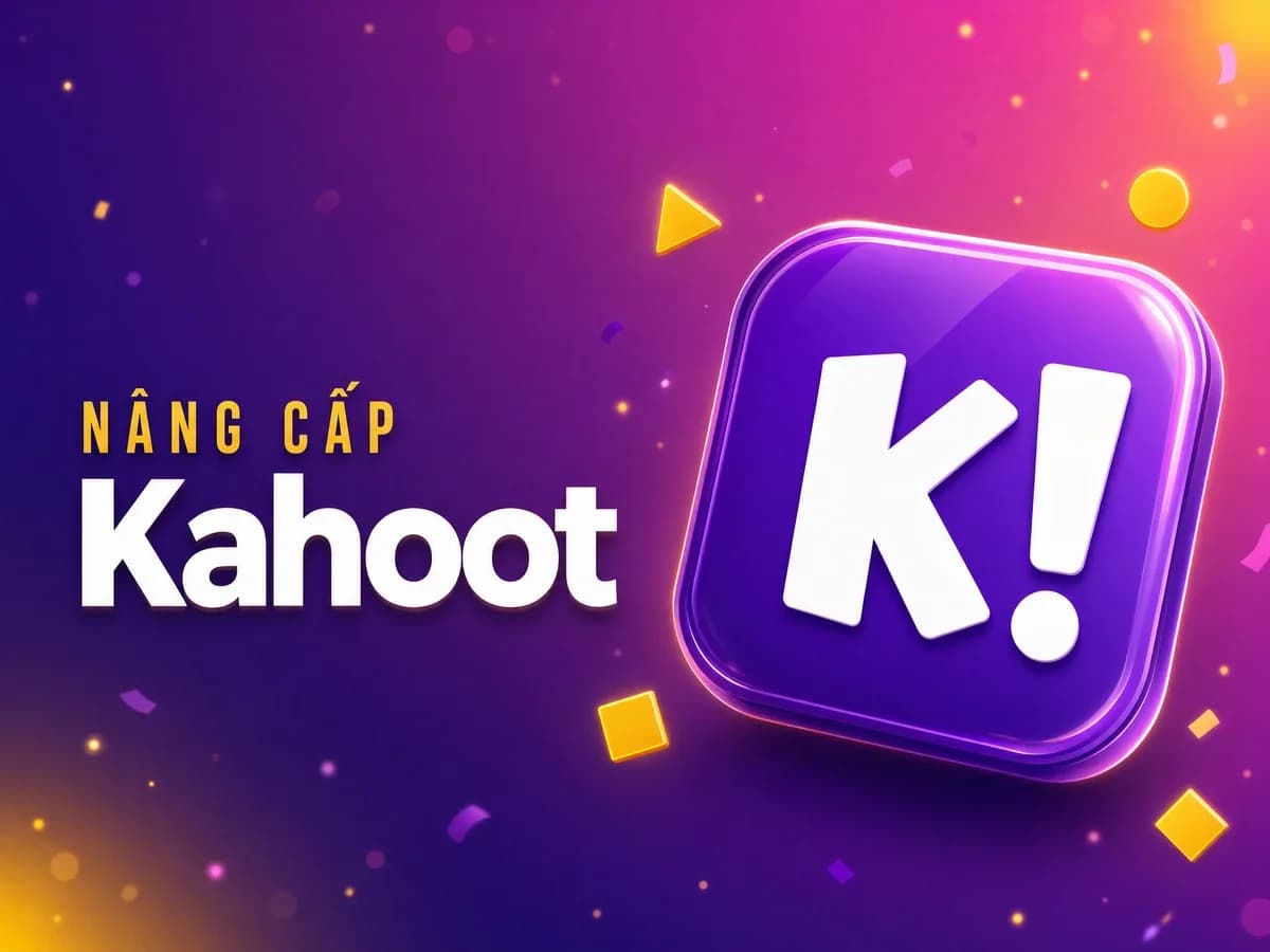 Nâng cấp Kahoot